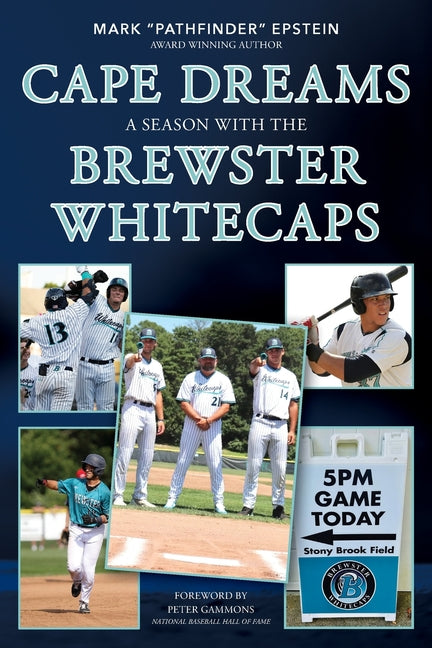 Book cover for Cape Dreams: A Season with the Brewster Whitecaps