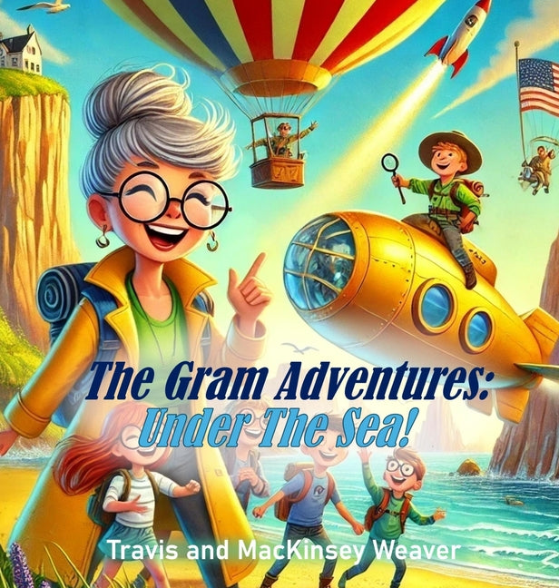 Book cover for Gram Adventures: Under The Sea