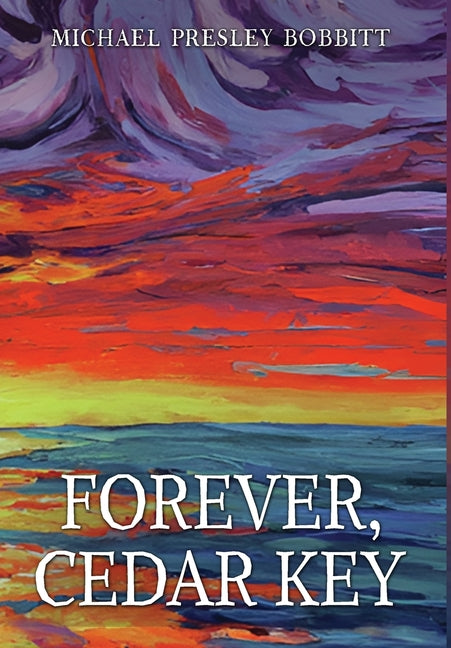 Book cover for Forever, Cedar Key