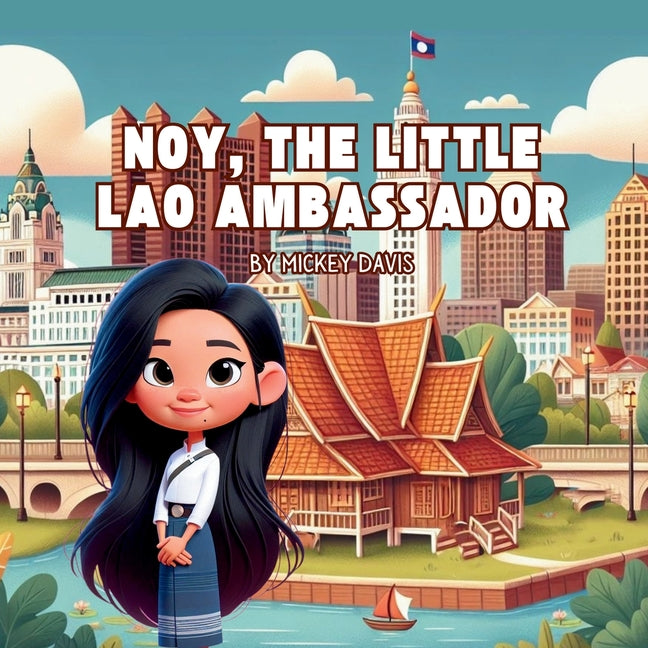 Book cover for Noy, The Little Lao Ambassador