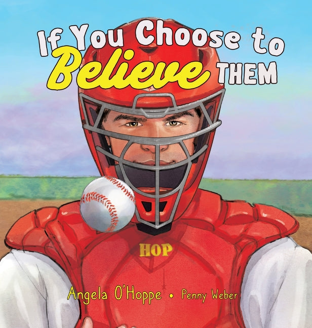 Book cover for If You Choose to Believe Them