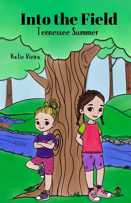 Book cover for Into the Field: Tennessee Summer (Tennessee Summer)