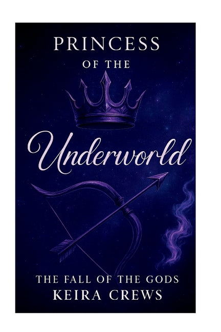 Book cover for Princess Of The Underworld: The Fall Of The Gods