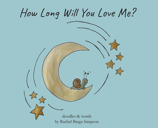 Book cover for How Long Will You Love Me?