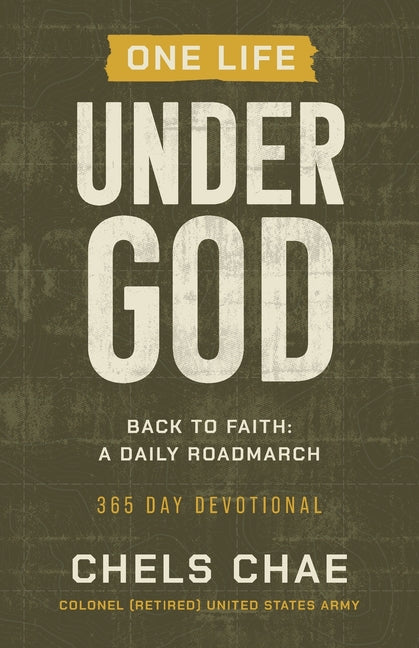 Book cover for One Life Under God: Back to Faith: A Daily Roadmarch