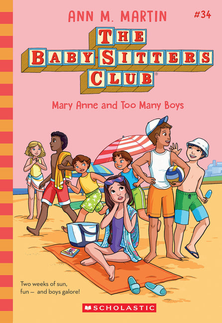 Book cover for Mary Anne and Too Many Boys (the Baby-Sitters Club #34): Volume 34