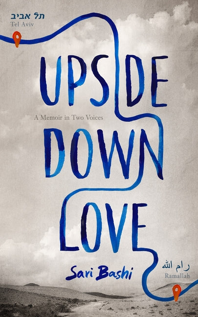 Book cover for Upside-Down Love: A Memoir in Two Voices