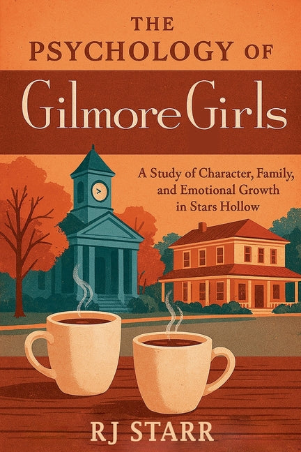 Book cover for Psychology of Gilmore Girls
