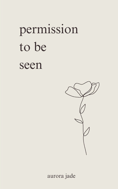 Book cover for Permission to Be Seen