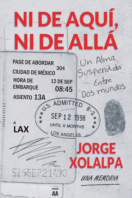Book cover for Ni De Aqui, Ni De Alla: Una Alma Suspendida Entre Dos Mundos