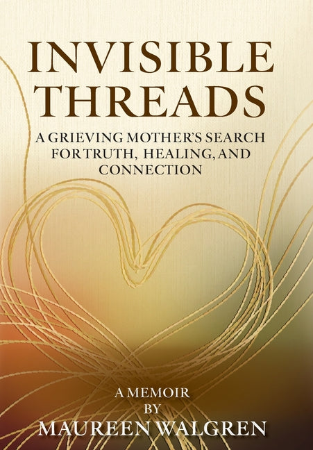 Book cover for Invisible Threads