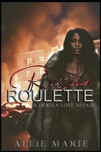 Book cover for Russian Roulette: A Deadly Love Affair