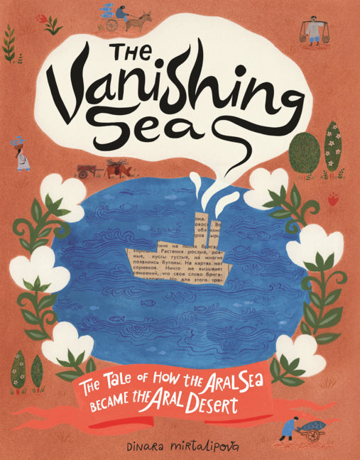 Book cover for Vanishing Sea: The Tale of How the Aral Sea Became the Aral Desert