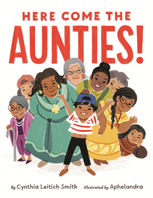 Book cover for Here Come the Aunties!
