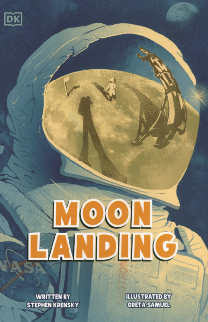Book cover for Moon Landing: The Incredible Story of the Apollo 11 Mission