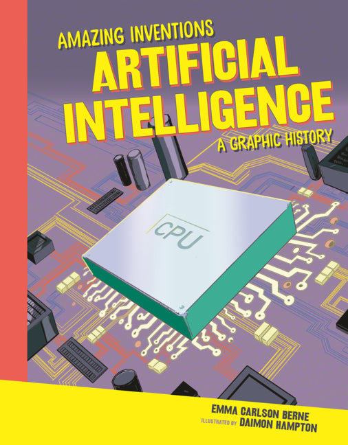 Book cover for Artificial Intelligence: A Graphic History