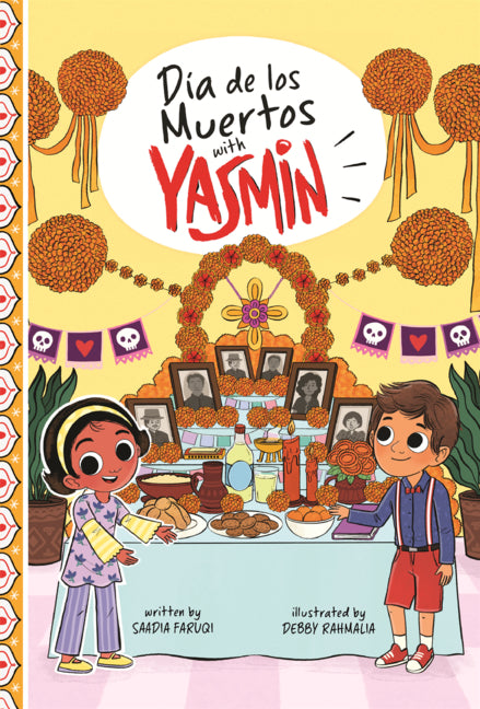 Book cover for Dia de Los Muertos with Yasmin