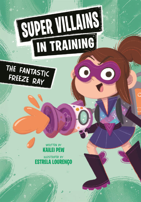 Book cover for Fantastic Freeze Ray