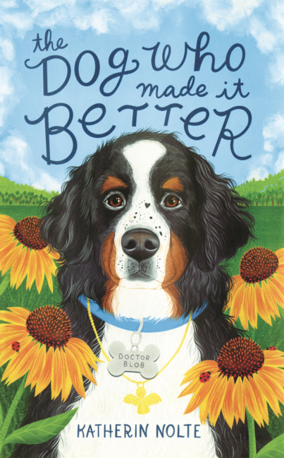 Book cover for Dog Who Made It Better
