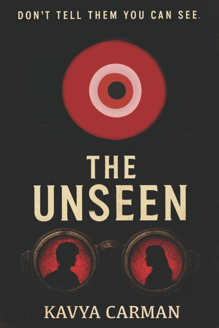 Book cover for unseen: Don't Tell Them You Can See