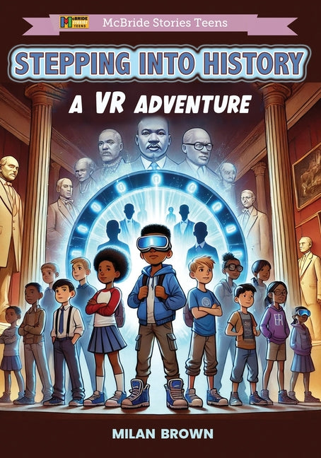 Book cover for Stepping Into History: A VR Adventure
