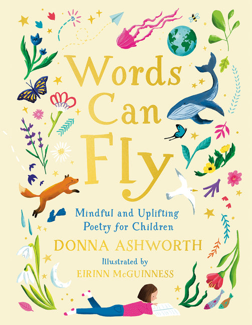 Book cover for Words Can Fly: Mindful and Uplifting Poetry for Children
