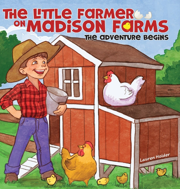 Book cover for Little Farmer on Madison Farms: The Adventure Begins