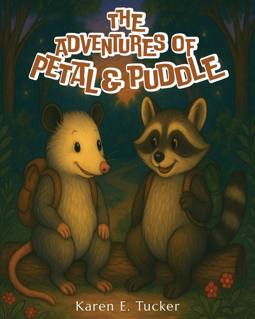 Book cover for Adventures of Petal and Puddle