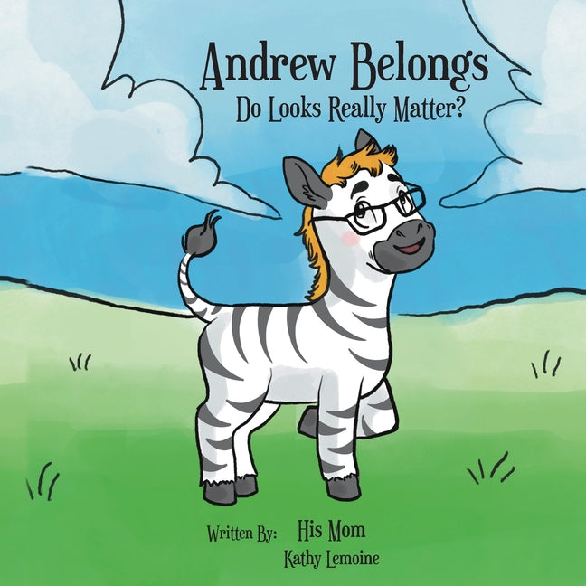 Book cover for Andrew Belongs: Do Looks Really Matter?