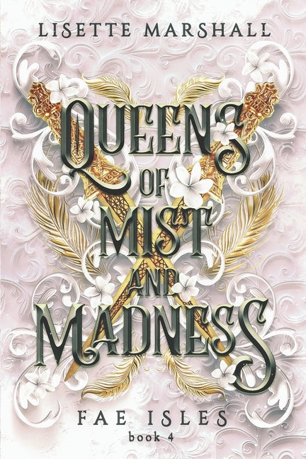 Book cover for Queens of Mist and Madness: A Steamy Fae Fantasy Romance