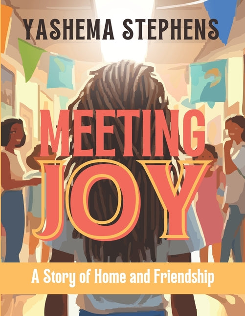 Book cover for Meeting Joy: A Story of Home and Friendship