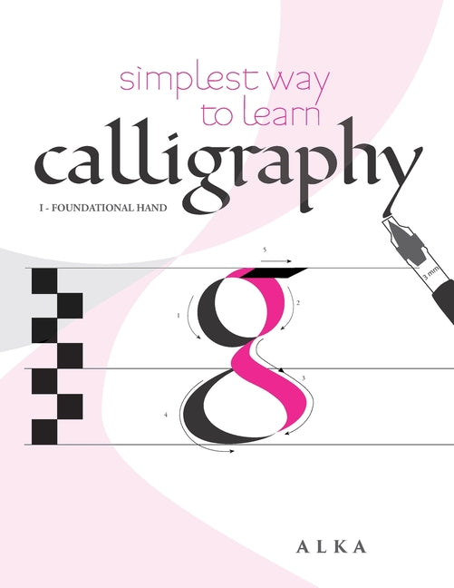 Book cover for Simplest way to learn calligraphy: Foundational Hand