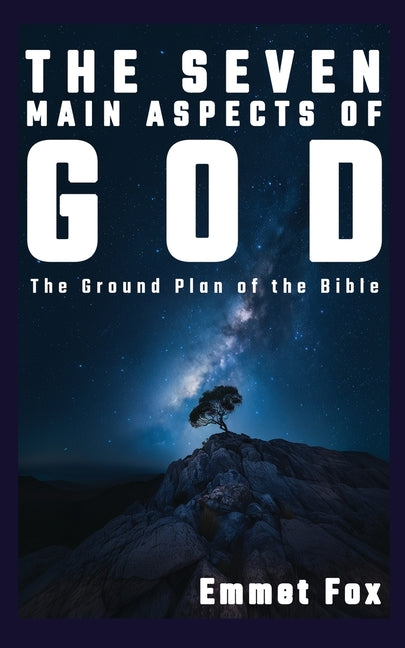 Book cover for Seven Main Aspects of God: The Ground Plan of the Bible
