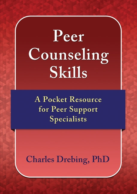 Book cover for Peer Counseling Skills: A Pocket Resource for Peer Support Specialists