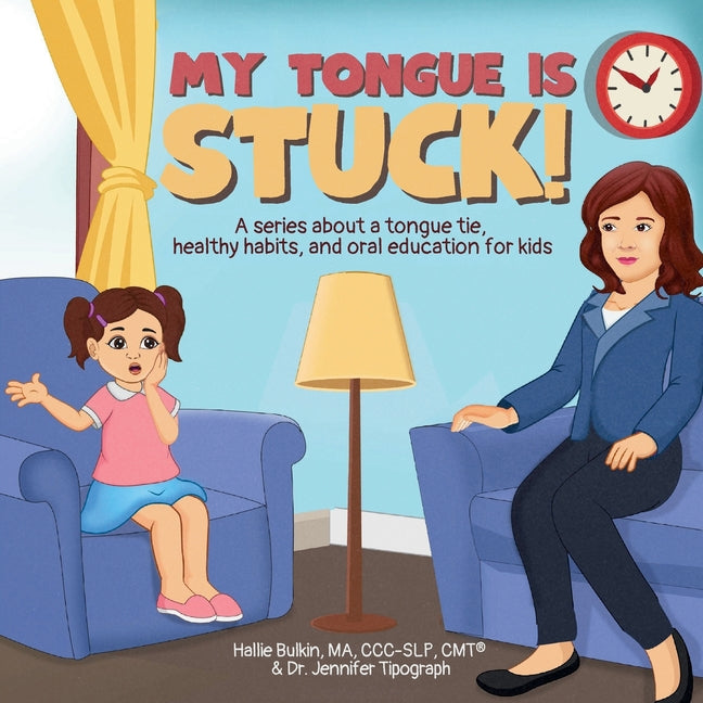 Book cover for My Tongue is Stuck!