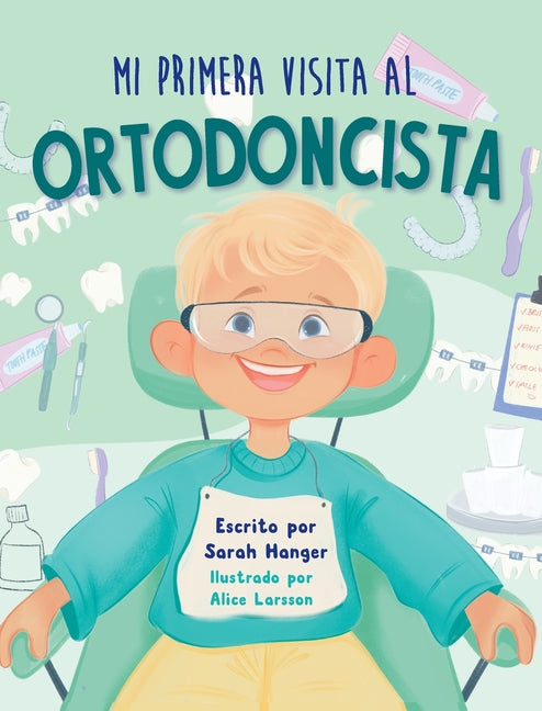 Book cover for Mi Primera Visita al Ortodoncista