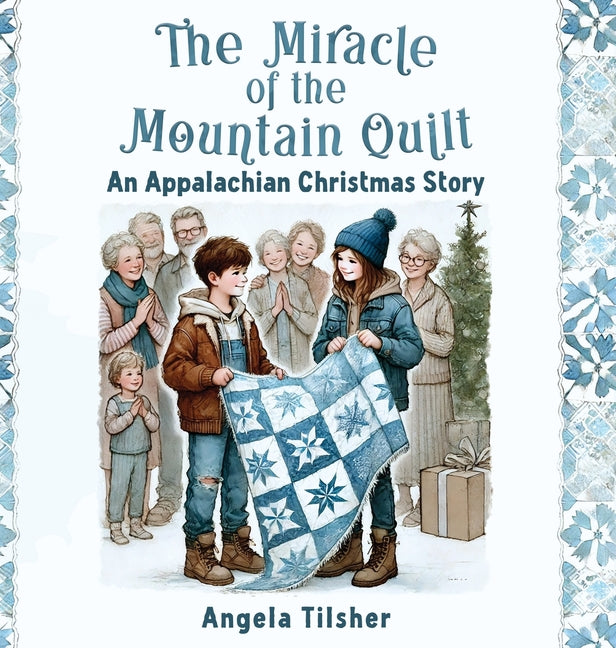 Book cover for Miracle of the Mountain Quilt: An Appalachian Christmas Story