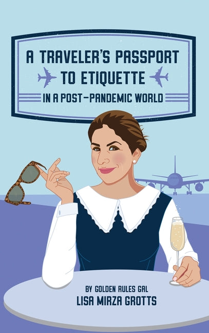 Book cover for Traveler's Passport to Etiquette in a Post-Pandemic World