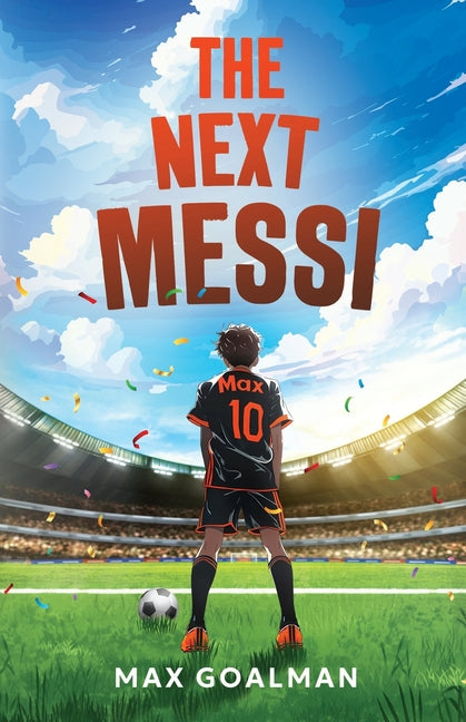 Book cover for Next Messi: Soccer Books for Kids 8-12