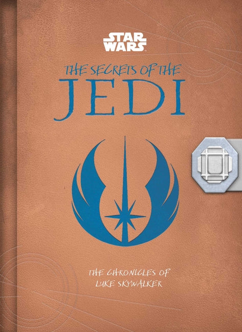 Book cover for Star Wars: The Secrets of the Jedi (Middle Grade Edition): The Chronicles of Luke Skywalker