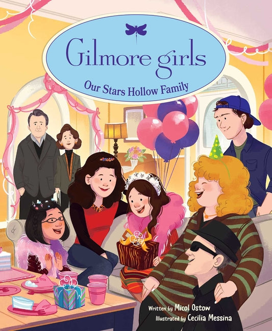 Book cover for Gilmore Girls: Our Stars Hollow Family