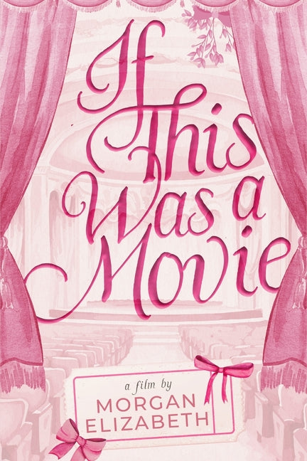 Book cover for If This Was a Movie: A Single Dad Nanny Christmas Romantic Comedy