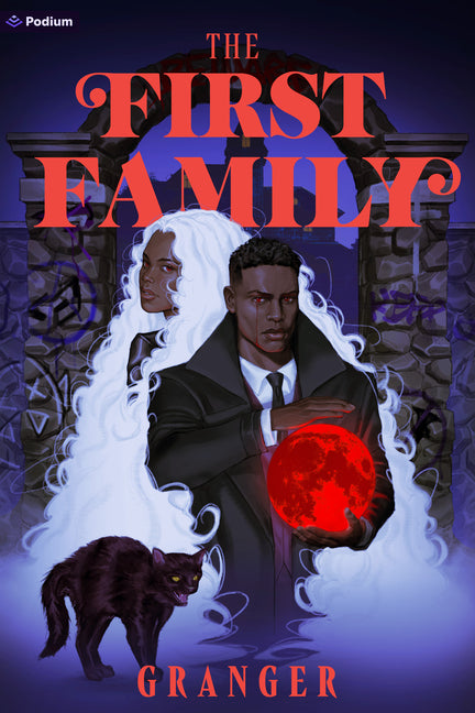 Book cover for First Family: A Dark Academia Fantasy