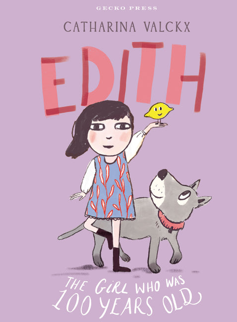 Book cover for Edith: The Girl Who Was 100 Years Old