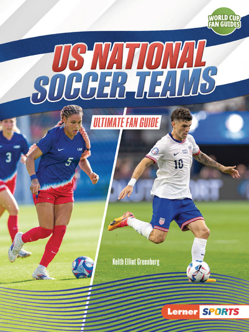 Book cover for Us National Soccer Teams: Ultimate Fan Guide