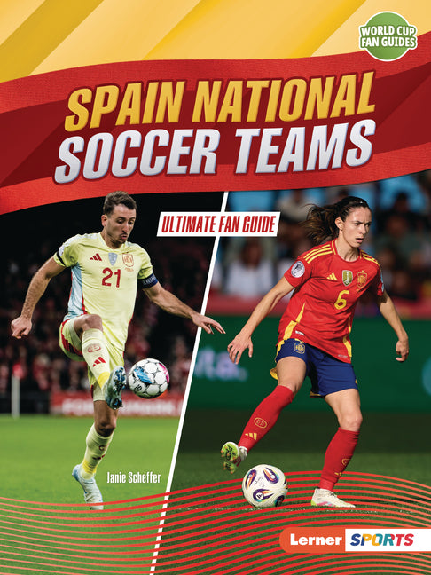 Book cover for Spain National Soccer Teams: Ultimate Fan Guide