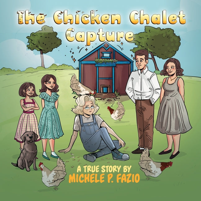 Book cover for Chicken Chalet Capture