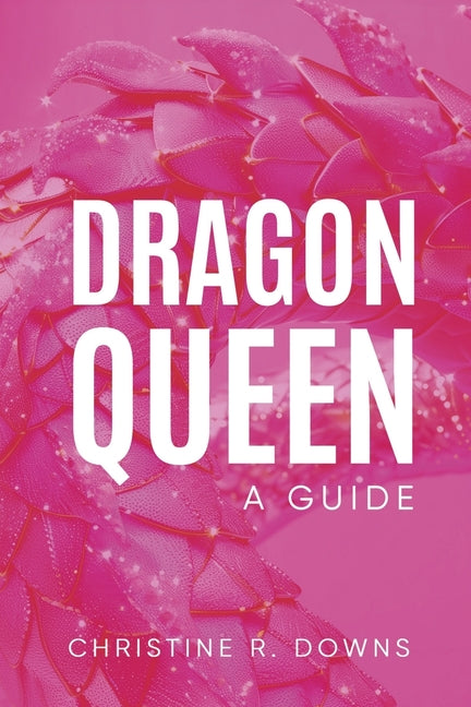 Book cover for Dragon Queen: A Guide