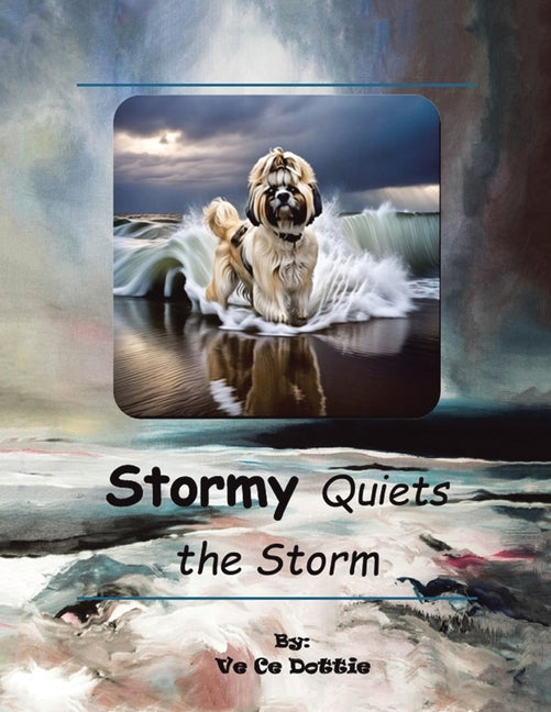 Book cover for Stormy Quiets The Storm