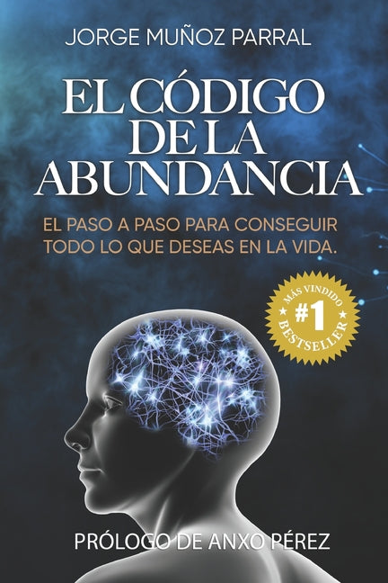 Book cover for Código de la Abundancia: (Aprende a Usar la LEY de ATRACCIÓN)